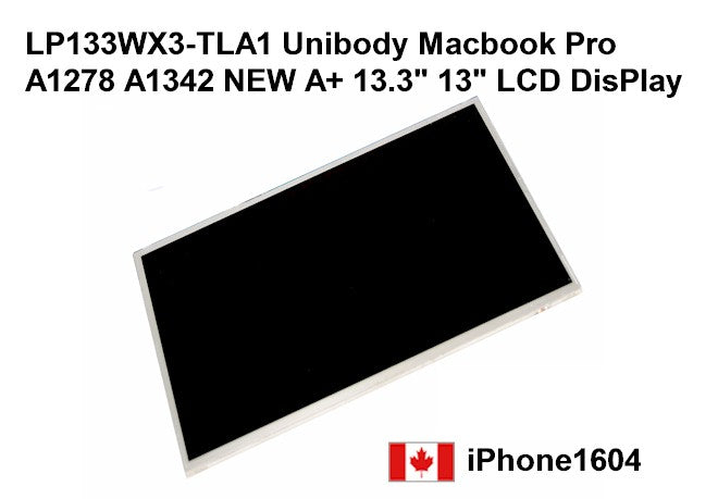 MacBook Pro Unibody 13.3" 13" LCD Display Screen (Models A1278 A1342) - LP133WX3(TL)(A1) LP133WX3-TLA1