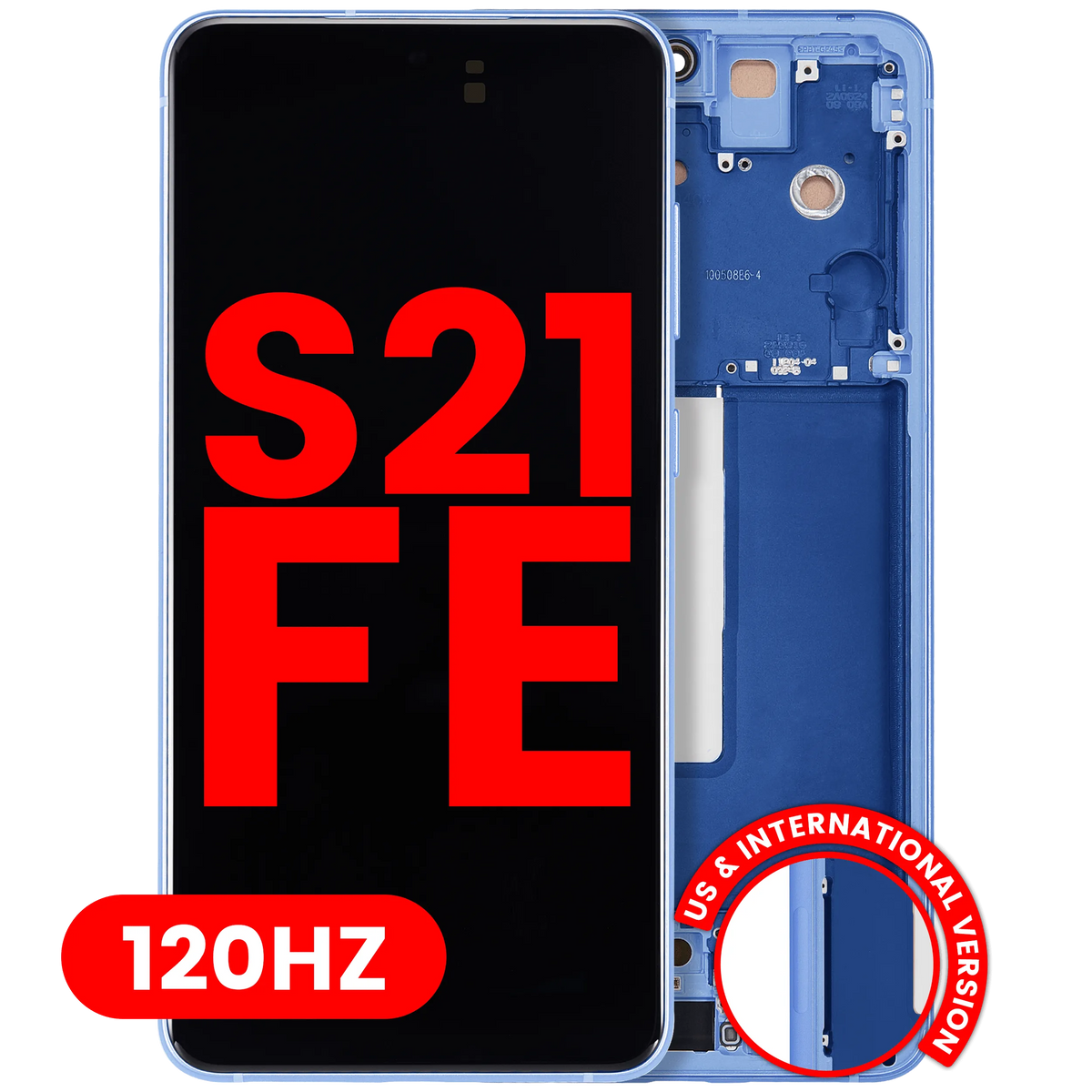 Samsung Galaxy S21 FE Aftermarket 120Hz screen with frame Navy