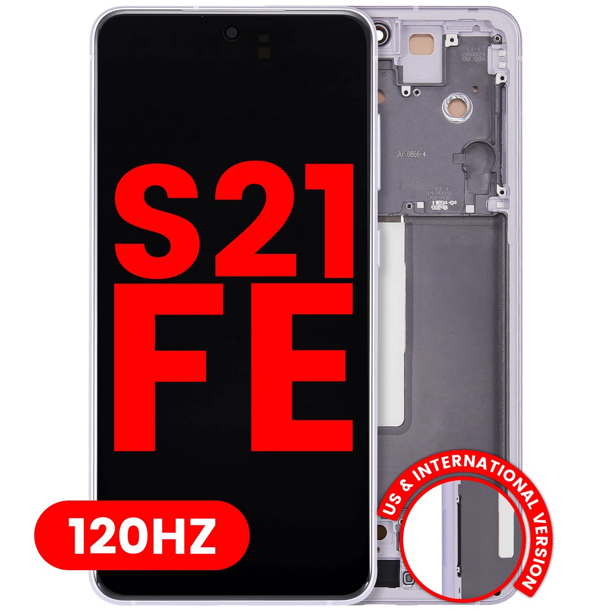 Samsung Galaxy S21 FE Aftermarket 120Hz screen with frame Lavender