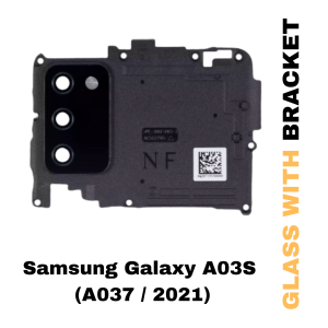 Samsung Galaxy A03S (A037 / 2021) Back Camera Lens With Bracket (Copy)